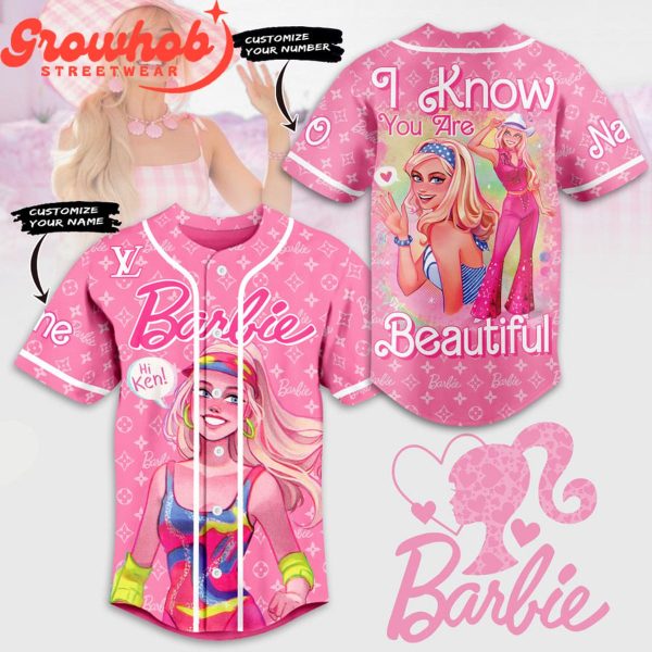 Barbie The Movies I Know You Are Beautiful Personalized Baseball Jersey