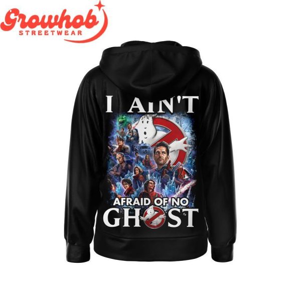 Ghostbusters I ain’t afraid of no ghost Hoodie