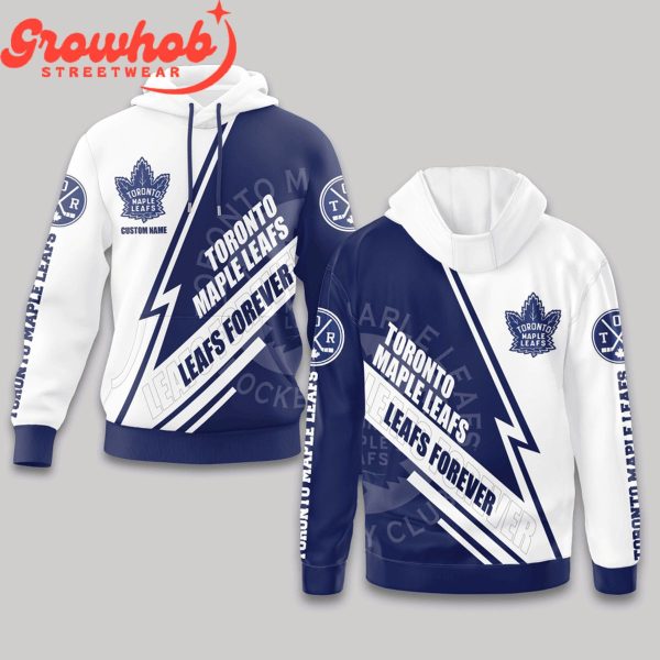 Toronto Maple Leafs NHL Go Leafs Forever Hoodie Shirts