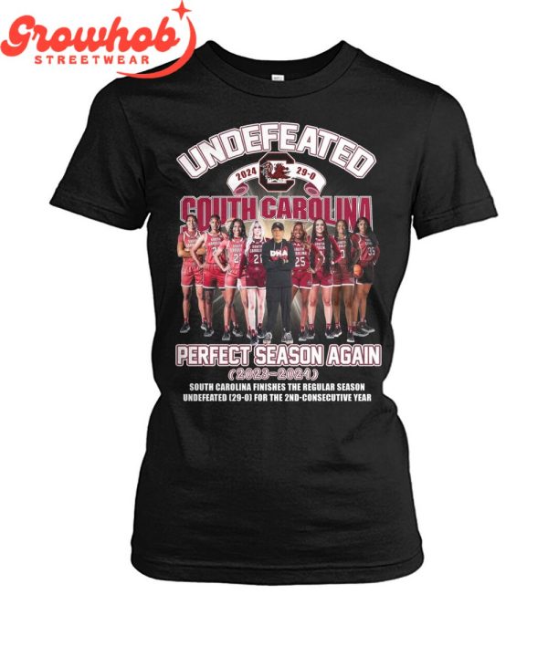Undefeated Team South Carolina Gamecocks 2024 Perfect Basketball Season Again T-Shirt