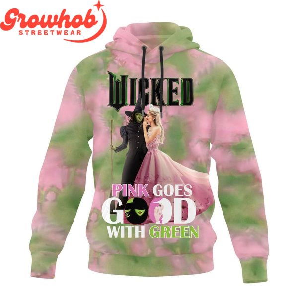 Wicked Pink Goes Good With Green Fan Hoodie Shirts